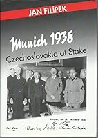 Munich 1938, Czechoslovakia at Stake 8086545024 Book Cover