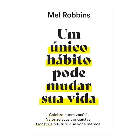 Um único hábito pode mudar sua vida