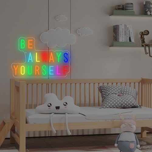 Image of Be Always Yourself LED Neon Sign, Inspirational Wall Decor with Acrylic Backing, USB Powered Neon Light for Bedroom, Living Room, Office, Bar Decor Holiday Birthday Gift