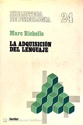 Adquisicion del Lenguaje (Spanish Edition)