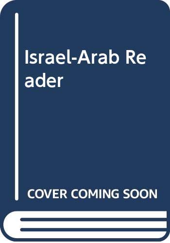 Israel-Arab Reader 0553024876 Book Cover
