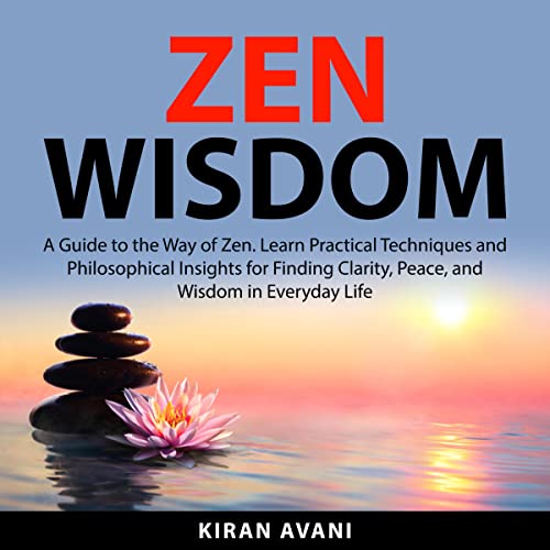 Zen Wisdom - Kiran Avani episode artwork