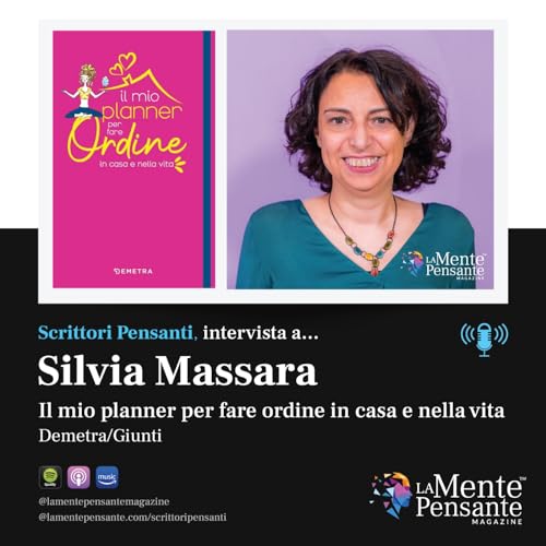 Intervista a Silvia Massara autrice di "Il mio planner per fare ordine in casa e nella vita" Demetra - Giunti, 2022