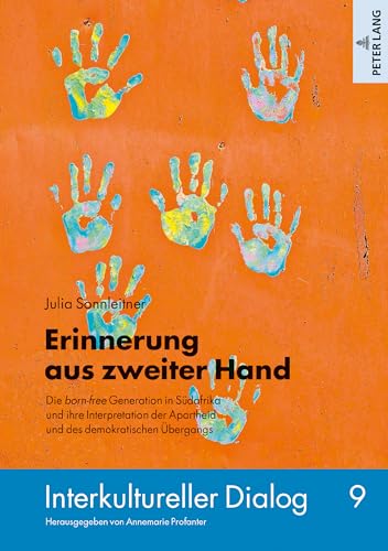 Erinnerung aus zweiter Hand (Interkultureller Dialog) (German Edition)