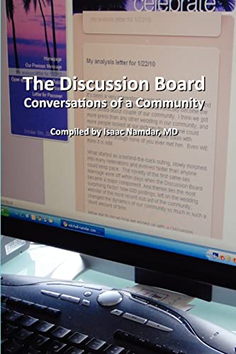 The Discussion Board: Conversations of a Community