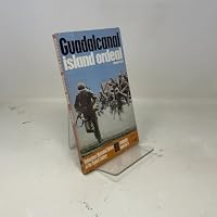 Guadalcanal: island ordeal (Ballantine's illustrated history of the violent century. Campaign book no. 14) 0345097181 Book Cover
