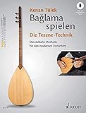  Bağlama spielen - Die Tezene-Technik: Die einfache Methode für den modernen Unterricht. Band 2. Bağlama. Lehrbuch mit Online-Audiodatei.