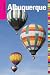 Insiders' GuideĀ® to Albuquerque (Insiders' Guide Series)
