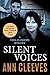 Silent Voices: A Vera Stanhope Mystery