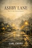 ashby de la zouch news  Ashby Lane: Book 1 of the Obscura Sequence (English Edition)