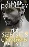 The Sheikh's Christmas Wish (The Hendersons Book 4)