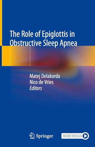 The Role of Epiglottis in Obstructive Sleep Apnea (English Edition)