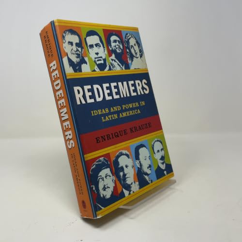 Redeemers: Ideas and Power in Latin America 0066214734 Book Cover