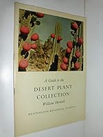 A Guide to the Desert Plant Collection B002Z6S9TQ Book Cover