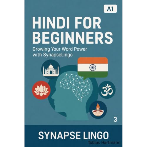 Hindi for Beginners Audiobook By Tobias Hartmann, SynapseLingo AI Tools (human-assisted) cover art