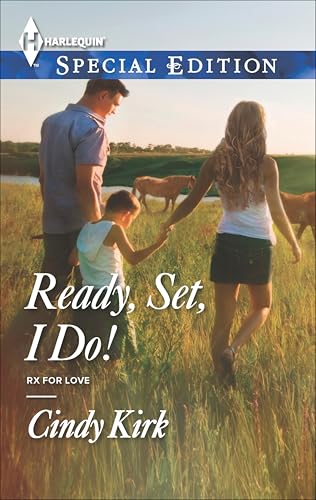 Ready, Set, I Do! (Rx for Love Book 2344)