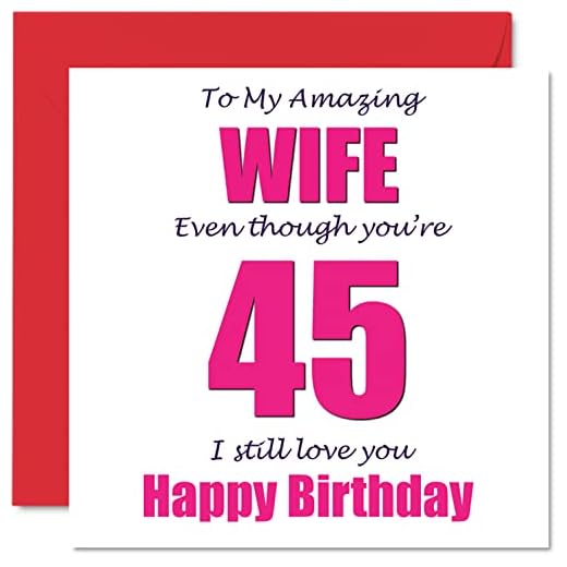 Divertidas tarjetas de felicitación de 45 cumpleaños para esposa, 45 I Still Love You, tarjeta de feliz cumpleaños para esposa de marido, regalos de bromas, 145 mmx145 mm
