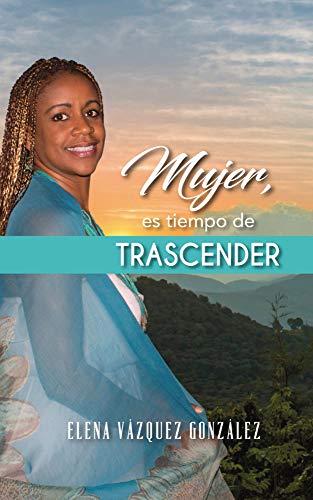 Mujer, es tiempo de trascender: La huérfana reina (Elena Vázquez)