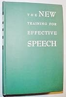 The New Training for Effective Speech B004FSSIB6 Book Cover