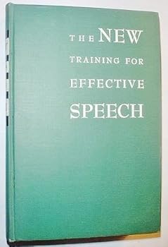 Hardcover The New Training for Effective Speech Book