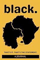 I Am a Black Woman Journal 1954767293 Book Cover