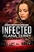 Infected (A Kennedy Stern Christian Suspense Novel)