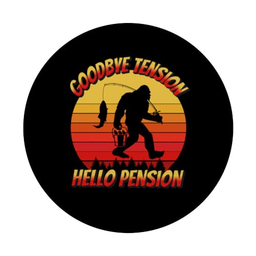 Goodbye Tension Hello Pension - Retraite - Funny Bigfoot PopSockets PopGrip Interchangeable – vue 3