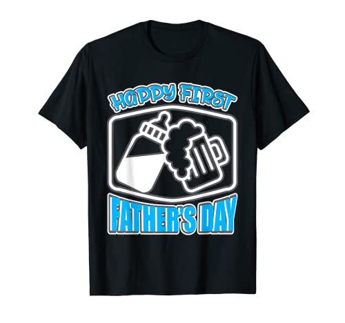 Camiseta de cerveza y botella Happy First Father's Day Camiseta
