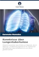 Kenntnisse über Lungentuberkulose 6204372645 Book Cover