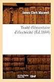 Traité élémentaire d'électricité (Éd.1884)