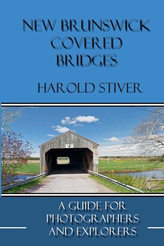 New Brunswick Covered Bridges