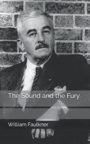 The Sound and the Fury