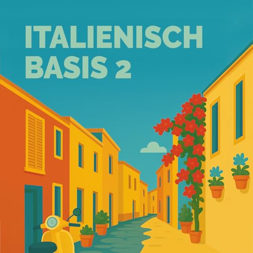 Italienisch lernen für Anfänger | Sprachdusche Basis 2 | Kapitel 1