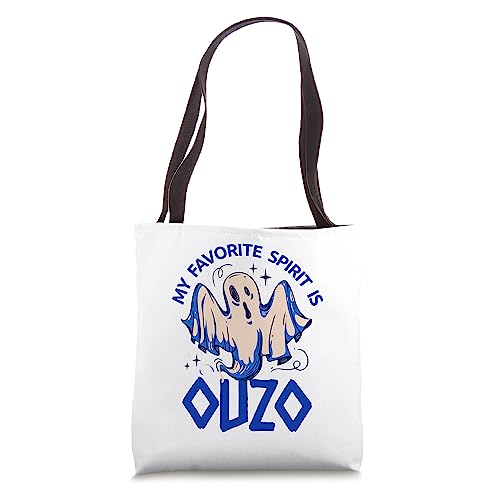 Ouzo Halloween saying drunken ghost pun spirit Greece Tote Bag