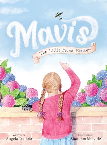 Mavis The Little Plane Spotter