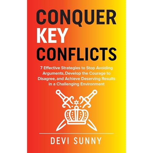 Conquer Key Conflicts by Devi Sunny episode artwork