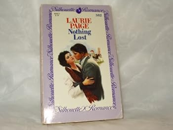 Nothing Lost (Silhouette Romances, No 382)