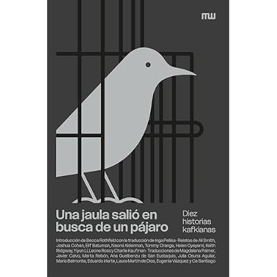 Una jaula sali&oacute; en busca de un p&aacute;jaro