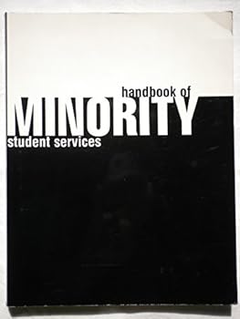 Paperback The Handbook of Minority Student Services Book