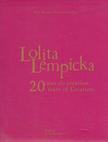 Lolita Lempicka: Il était une fois 20 ans de création
