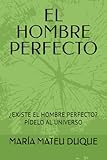 hombre perfecto marco antonio solis  EL HOMBRE PERFECTO: ¿EXISTE EL HOMBRE PERFECTO? PÍDELO AL UNIVERSO