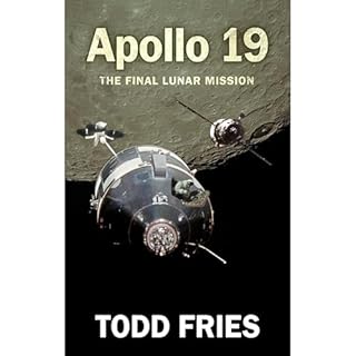 Apollo 19 Audiolibro Por Todd Fries arte de portada