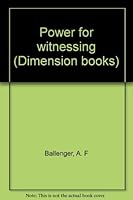 Power for Witnessing 0871234521 Book Cover