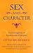 Sex and Character: An Investigation of Fundamental Principles