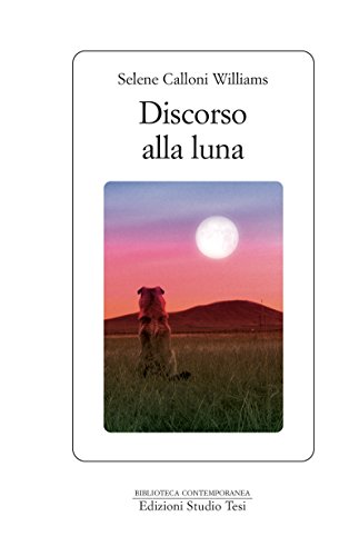 Discorso alla Luna Discorso alla Luna