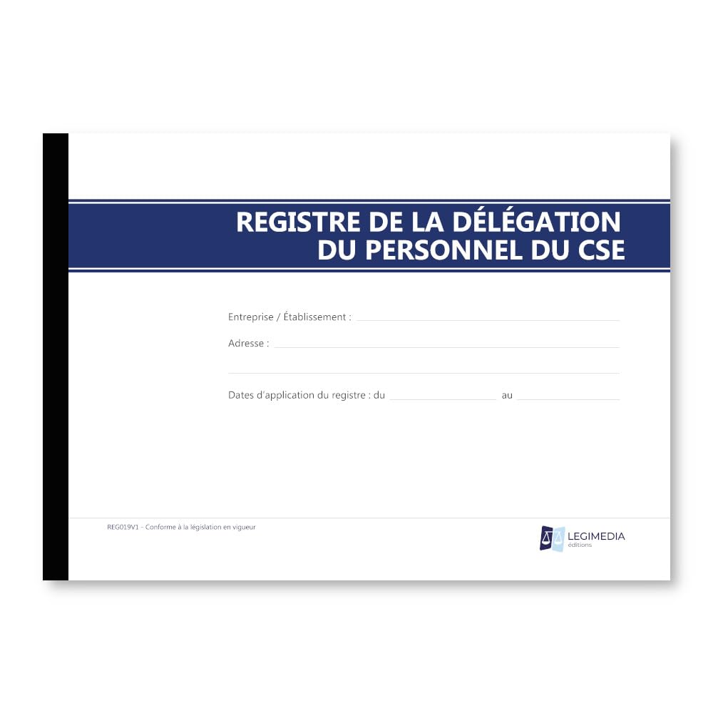 Registre de la Délégation du Personnel du CSE - Conforme à la legislation - Obligatoire pour les entreprises à partir de 11 salariés - Format A4-64 pages - LEGIMEDIA ÉDITIONS