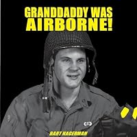 Granddaddy Was Airborne!