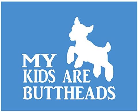 EZ-STIK My Kids are Buttheads k570 Sticker 6 inch Goat Decal