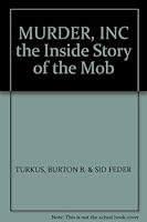 MURDER, INC the Inside Story of the Mob B002CIQIQS Book Cover