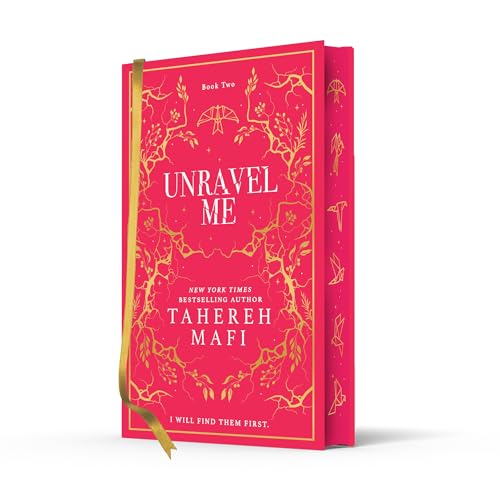 Image of Unravel Me: A beautiful hardback exclusive collector's edition of the second book in the TikTok YA romantasy sensation Shatter Me series, new for 2024